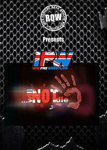 Watch 1PW Will Not Die (TV Special 2007)