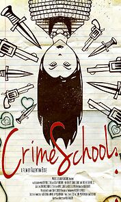 Watch Crime School (Short 2011)