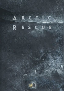 Watch Arctic Rescue