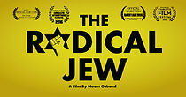 Watch The Radical Jew (Short 2016)