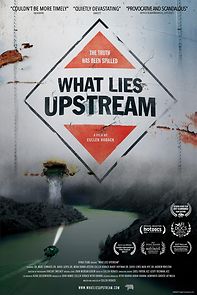 Watch What Lies Upstream