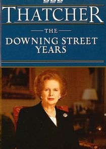 Watch Thatcher: The Downing Street Years