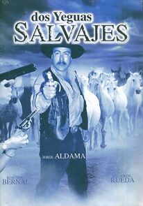 Watch Dos yeguas salvajes