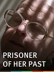 Watch Prisoner of Her Past