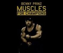 Watch Benny Prinz: Muscles for Champions
