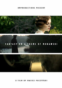 Watch Fantasy on a Theme of Morawski (Short 2011)