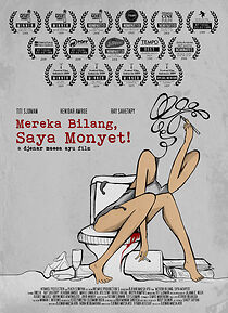 Watch Mereka Bilang, Saya Monyet!