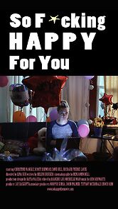 Watch So F***ing Happy for You (Short 2016)