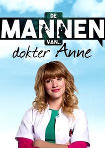 Watch De mannen van dokter Anne