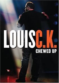 Watch Louis C.K.: Chewed Up
