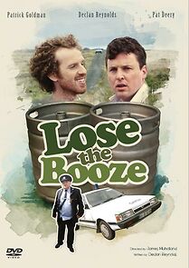 Watch Lose the Booze (Short 2011)