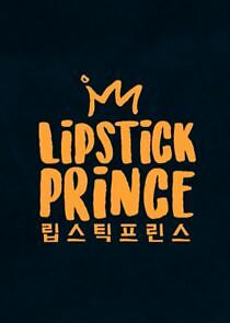 Watch Lipstick Prince