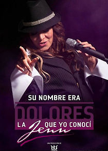 Watch Su verdadero nombre era Dolores