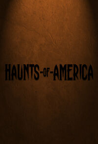 Watch Haunts of America