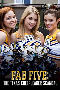 Watch Fab Five: The Texas Cheerleader Scandal