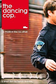 Watch The Dancing Cop (Short 2012)