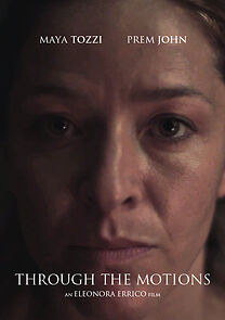 Watch Through the Motions (Short 2012)