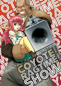 Watch Coyote Ragtime Show