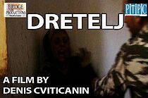 Watch Dretelj