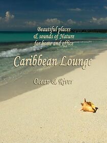 Watch Caribbean Lounge
