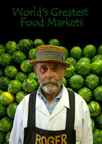 Watch World's Greatest Food Markets