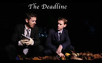 Watch The Deadline (Short 2014)