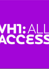 Watch VH1: All Access