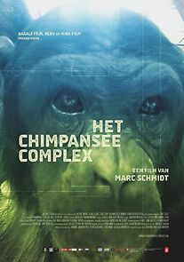 Watch The Chimpanzee Complex