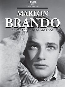Watch Marlon Brando: An Actor Named Desire