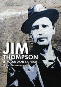 Watch Jim Thompson, le Polar dans la peau