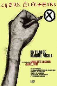Watch Chers électeurs
