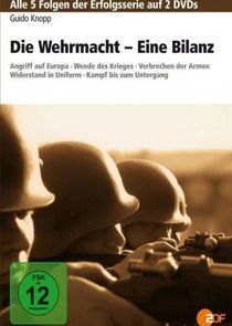 Watch Die Wehrmacht - Eine Bilanz