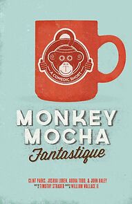 Watch Monkey Mocha Fantastique (Short 2012)