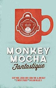Watch Monkey Mocha Fantastique