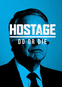 Watch Hostage: Do or Die