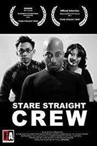 Watch Stare Straight Crew
