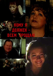 Watch Komu ya dolzhen: Vsem proshchayu