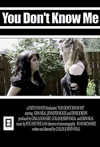 Watch You Don't Know Me (Short 2011)