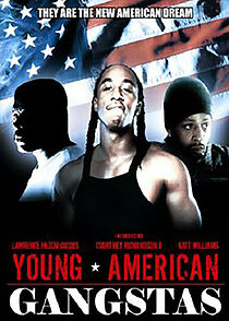Watch Young American Gangstas