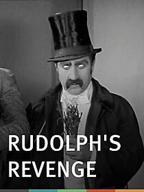 Watch Rudolph's Revenge (Short 1928)