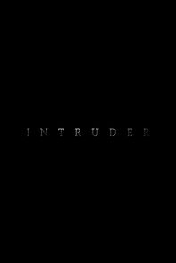Watch Intruder (Short 2014)