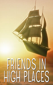 Watch Friends in High Places (Short 2015)