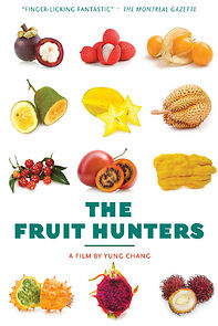 Watch The Fruit Hunters