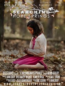 Watch Searching Hope Springs (Short 2017)