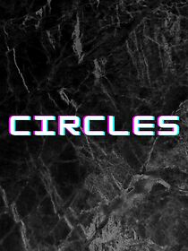 Watch Circles (Short 2012)