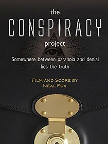 Watch The Conspiracy Project