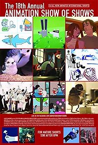 Watch 18th Annual Animation Show of Shows