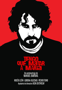 Watch Tengo que matar a María (Short 2012)
