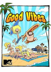 Watch Good Vibes