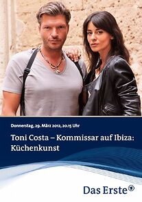 Watch Toni Costa - Kommissar auf Ibiza - Küchenkunst